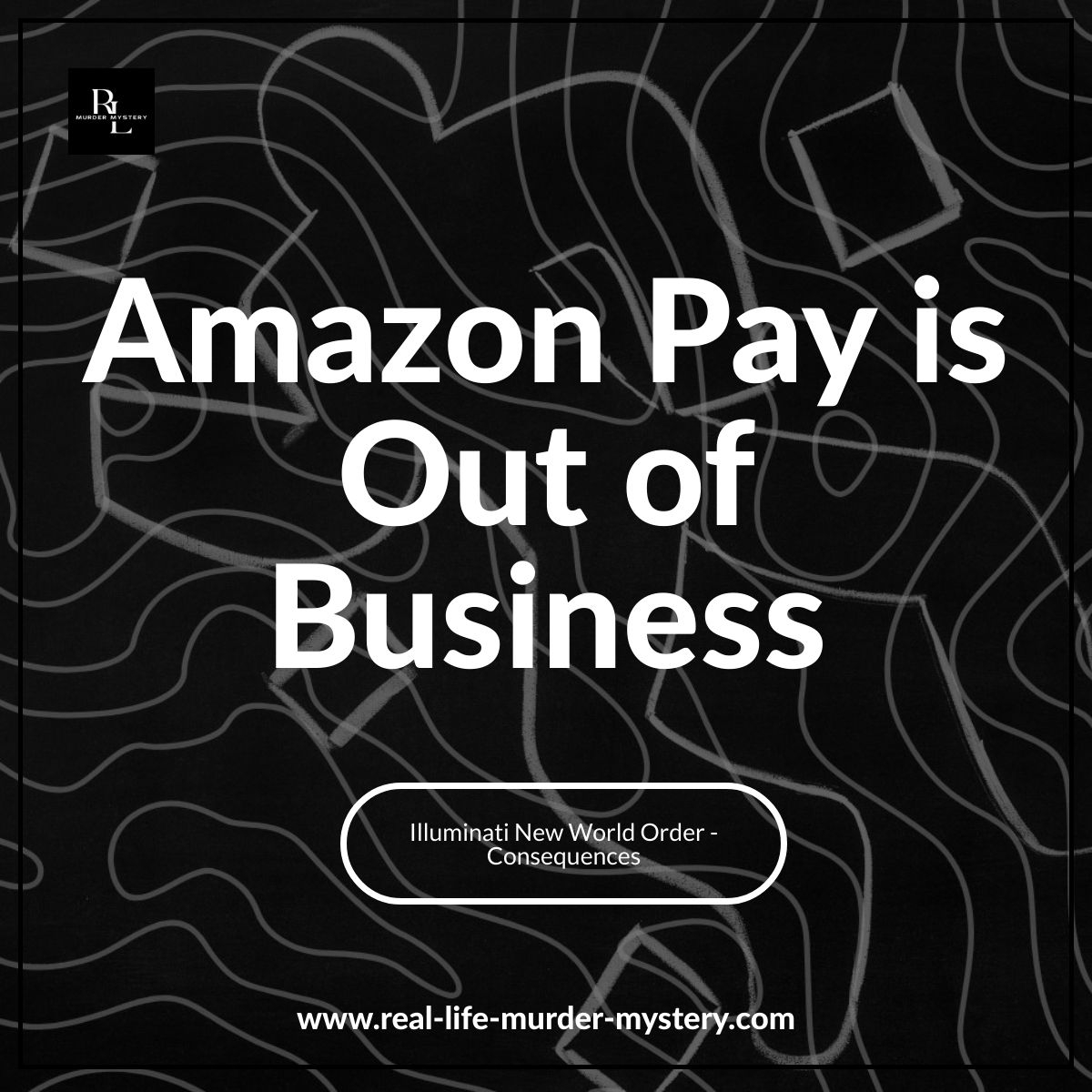 Amazon Pay is Out of Business Real Life Murder Mystery Onision